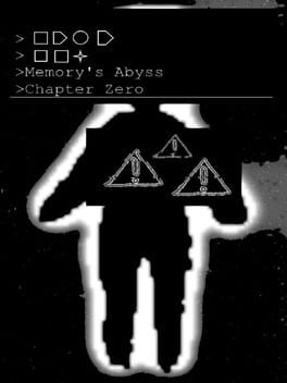 Memory’s Abyss: Chapter Zero