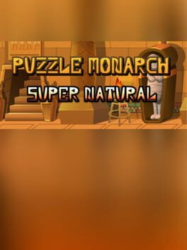 Puzzle Monarch: Super Natural
