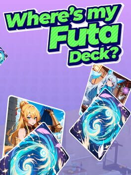 Where’s my Futa Deck?