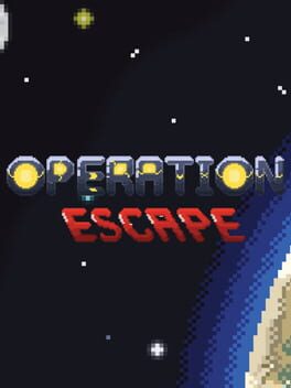 Operation: Escape