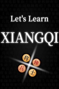 Let’s Learn Xiangqi
