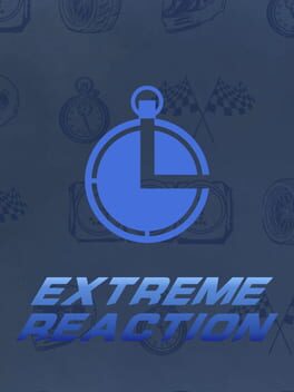 Extreme Reaction
