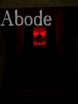 Abode: Definitive Edition