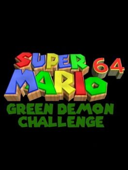 Super Mario 64: Green Demon Challenge