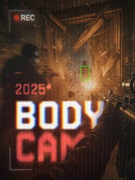 BodyCam 2025