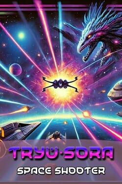 Tryü Sora: Space Shooter