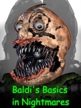 Baldi’s Basics in Nightmares
