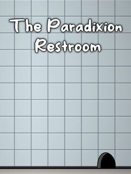 The Paradixion: Restroom