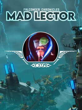 Bulwark Evolution: Falconeer Chronicles – Mad Lector