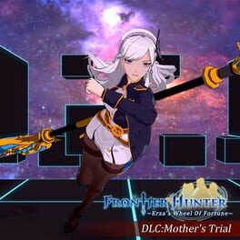 Frontier Hunter: Erza’s Wheel of Fortune – Mother’s Trial