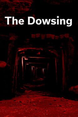 The Dowsing