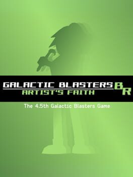 Galactic Blasters BR: Artist’s Faith