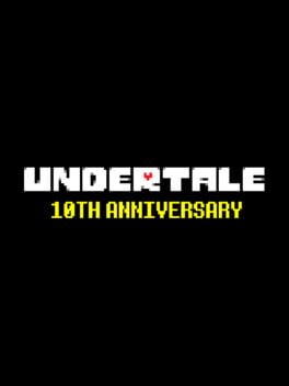 Undertale 10th Anniversary