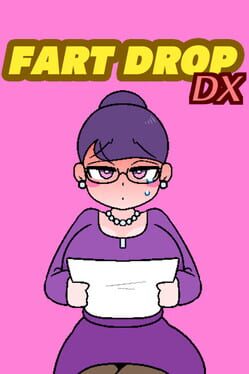 Fart Drop DX