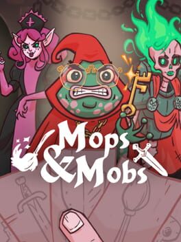 Mops & Mobs: A Sweeping Dungeon Novel