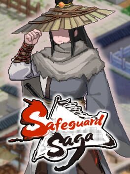 Safeguard Saga