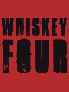 Whiskey-Four