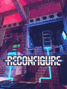 Reconfigure