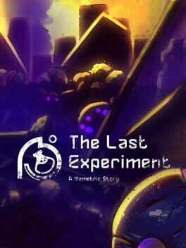 The Last Experiment: A Memetric Story