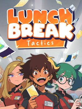 Lunchbreak Tactics