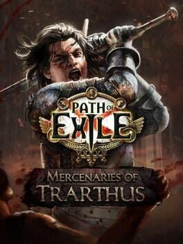 Path of Exile: Mercenaries of Trarthus