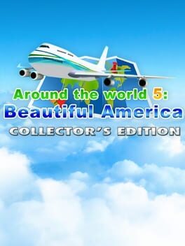 Around the World 5: Beautiful America – Collector’s Edition