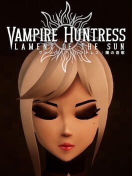 Vampire Huntress: Lament of the Sun