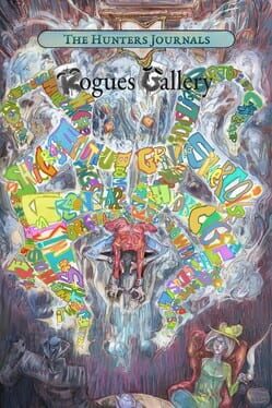 The Hunter’s Journals: Rogues Gallery