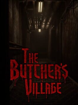 The Butcher’s Village