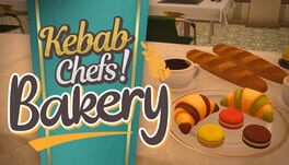 Kebab Chefs!: Restaurant Simulator – Bakery