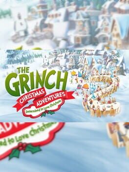 The Grinch: Christmas Adventures – Determined to Love Christmas