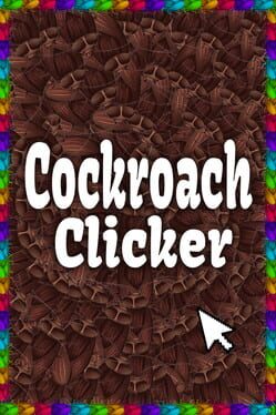 Cockroach Clicker