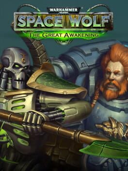 Warhammer 40,000: Space Wolf – Saga of the Great Awakening