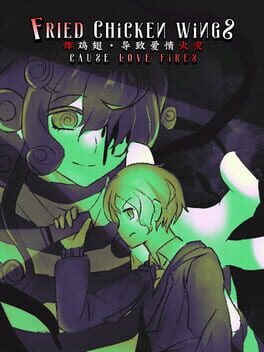 Fried Chicken Wings Cause Love Fires