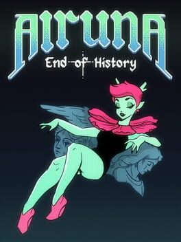 Alruna: End of History