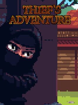 Thief’s Adventure