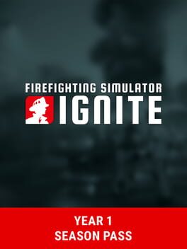 Firefighting Simulator: Ignite – Season Pass Year 1