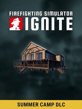 Firefighting Simulator: Ignite – Summer Camp DLC