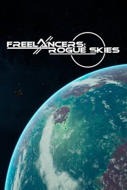 Freelancers: Rogue Skies