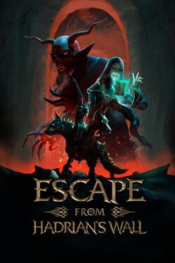 Escape From Hadrian’s Wall