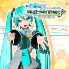 Hatsune Miku: Project Diva Future Tone – Colorful Tone