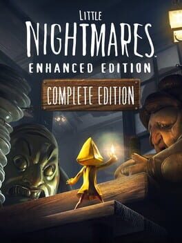 Little Nightmares: Enhanced Edition – Complete Edition