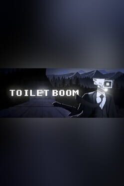 Toilet Boom