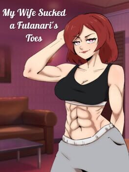 My Wife Sucked a Futanari’s Toes