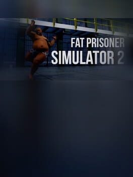Fat Prisoner Simulator 2