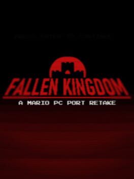 Fallen Kingdom: A Mario PC Port Retake