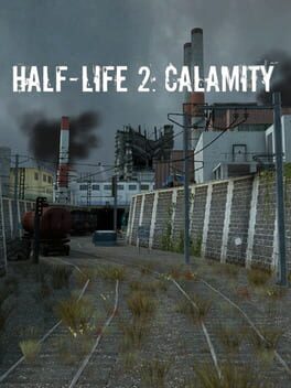 Half-Life 2: Calamity