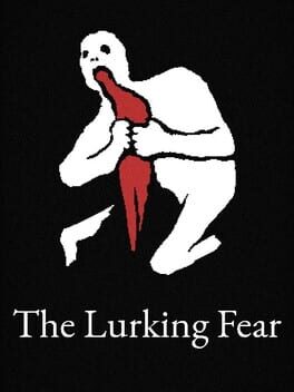 The Lurking Fear