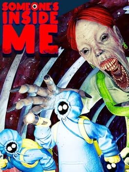 Someone’s Inside Me