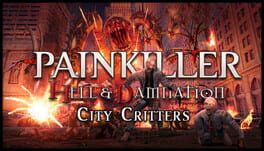 Painkiller: Hell & Damnation – City Critters